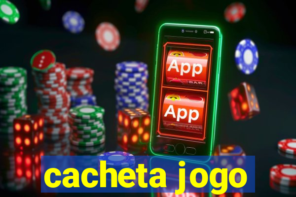 cacheta jogo